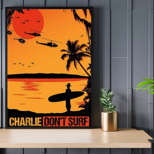 Apocalypse Now Print | Apocalypse Now Movie Poster | Cult Classic Movie | Charlie Dont Surf