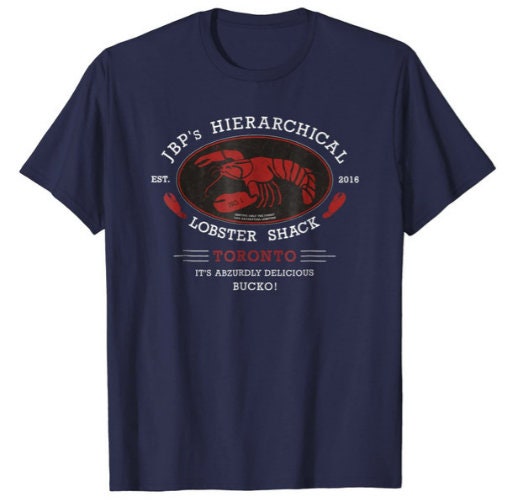 Jordan Peterson T Shirt | Lobster T Shirt | Jordan Peterson Risk Being Offensive T Shirt