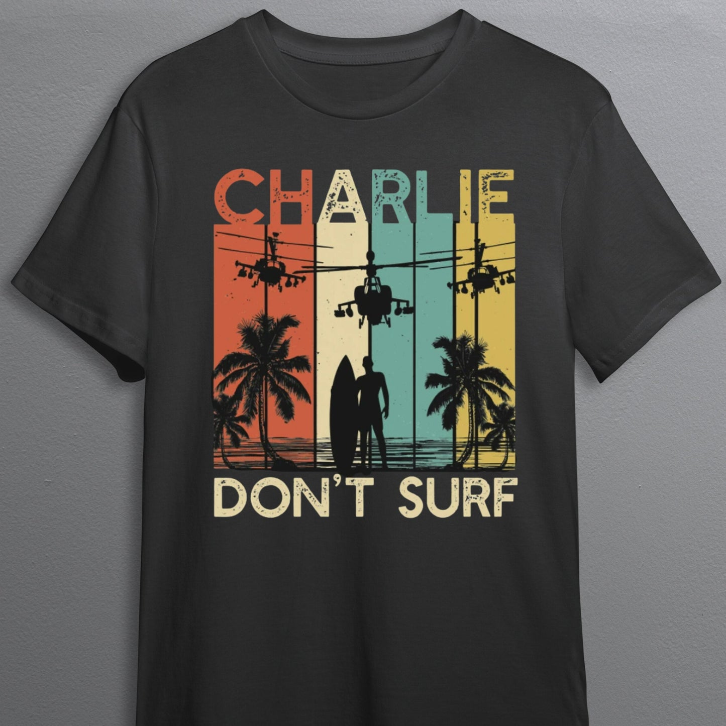 Apocalypse Now T Shirt | Charlie Dont Surf T Shirt | Movie Lover | 1979 Apocalypse Now Movie