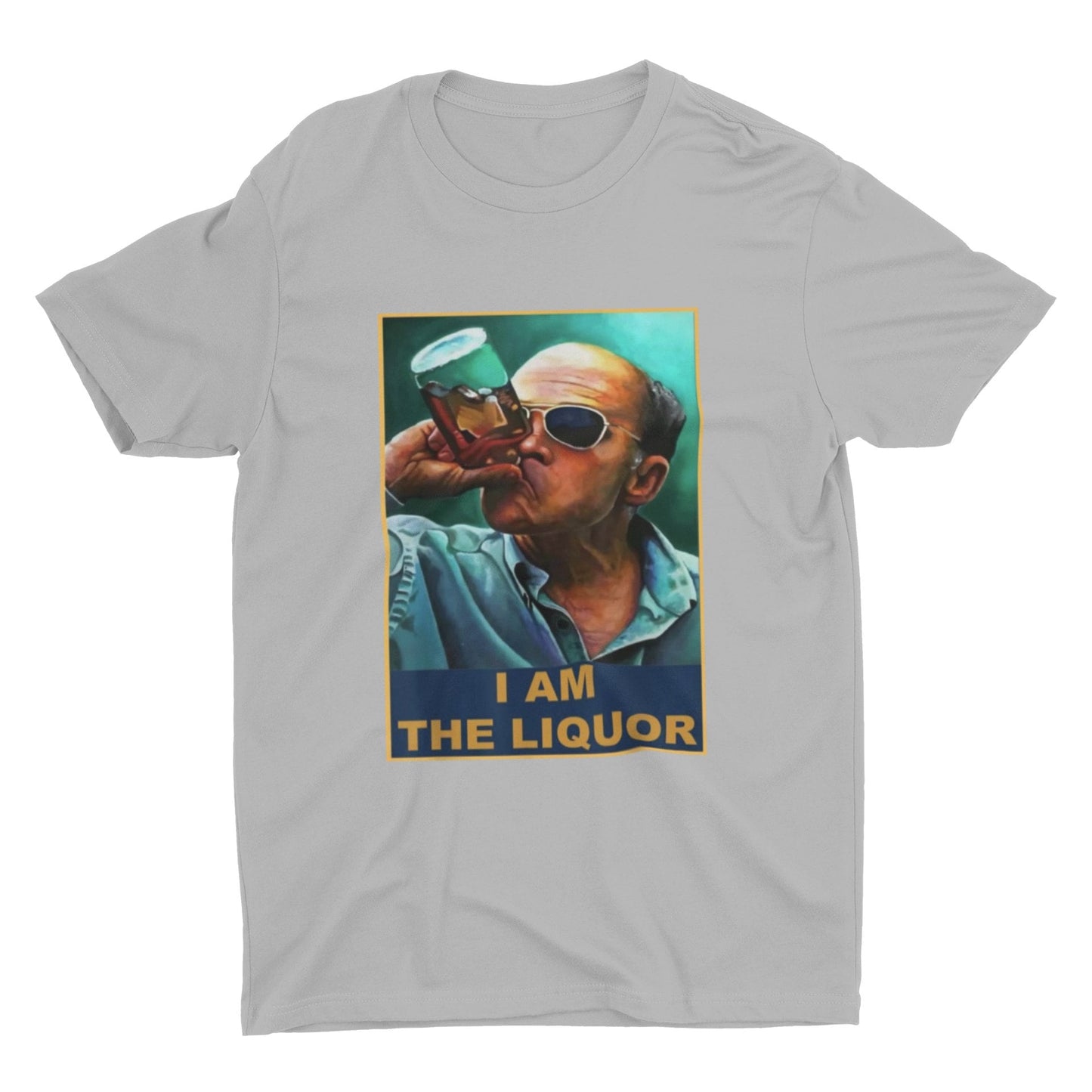 I Am The Liquior T Shirt | Mr Lahey T Shirt | Trailer Park Boys T Shirt | Sunnyvale Trailer Park