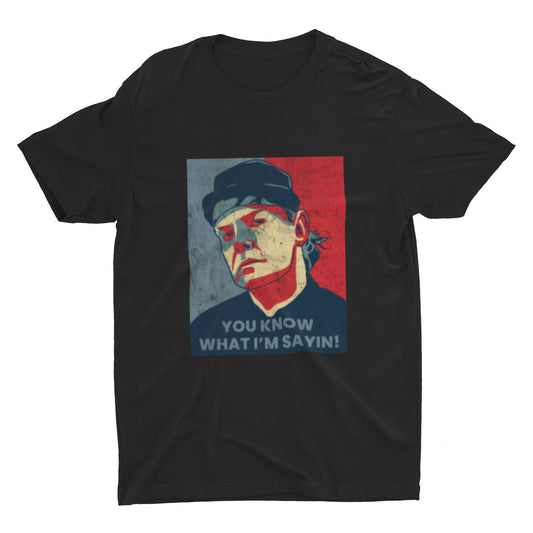 J-Roc You Know What Im Sayin T Shirt | Trailer Park Boys T Shirt | Sunnyvale Trailer Park