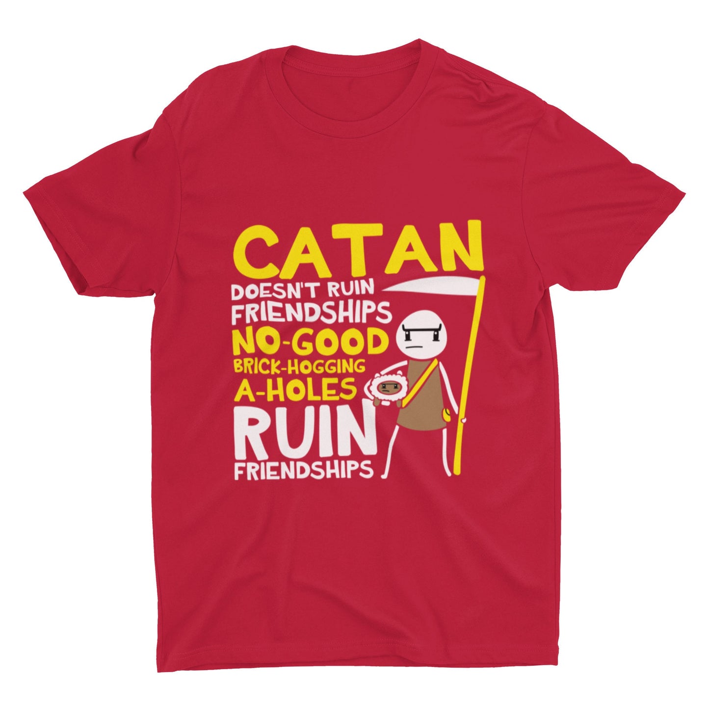 Catan Does Not Ruin Friendships T Shirt. Funny Catan T Shirt. Catan Gift