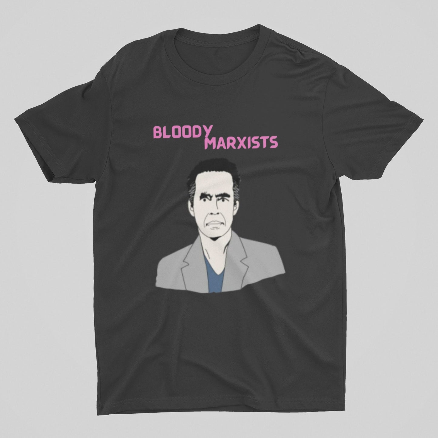 Jordan Peterson Bloody Marxists T Shirt | Dr Jordan B Peterson | Jordan Peterson T Shirt