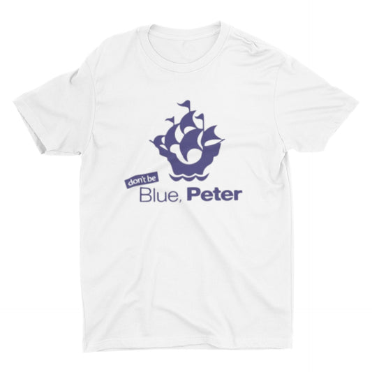 Alan Partridge Don't Be Blue Peter T Shirt | Im Alan Partridge Shirt