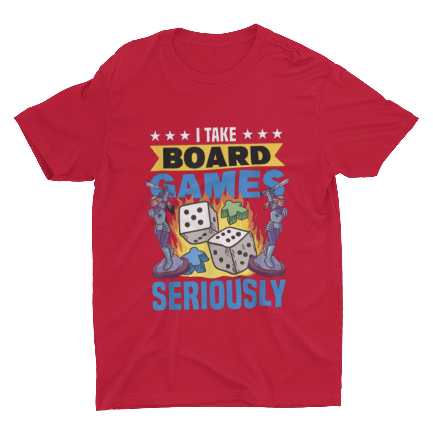 I Take Board Games Seriously | Board Game Lover T Shirt | Board Game T Shirt | Board Game Addict