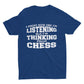 Thinking About Chess T Shirt | Chess Lover T Shirt | Chess Clothing